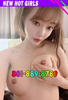 (801)889-8789 is ethnicity_asianandoffers nuru massages, asian massage, bodyrubs in Salt Lake City and available for service_location_bothon rubrankings 📞📞801-889-8789
🕕8.30am—11.00pm
📍📍Salt Lake City
New girls
New manager
New store opening
Thai massage
Essential oil back massage
Deep tissue massage
⭐Hi, gentlemen~ We are cute and sexy Asian girls
⭐I'm the perfect companion for the man who wants more , As I Always give my undivided attention and time to my admirers .
⭐From the Moment we meet, you will be the CENTER OF MY ATTENTION!
⭐Imagine getting lost in my CAPTIVATING eyes or running your fingers across my SOFT SILKY GORGEOUS BODY...I'm sure you will enjoy my flawless body.
💖💖Look no further you found the right girl. If you looking to have a great time with a sexy hottie with an amazing body well what are you waiting for baby call me.
✅Amazing technique brings you endless relaxation
✅SOFT sweet and smooth skin.
✅Beautiful Face & Sexy Body 
✅Sweet Girl & Amazing Skills 
✅Mutual touching Superb Service
✅Clean & Discreet 
❤️❤️Let me show you my highly liked skills!❤️❤️