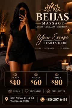 (480)207-1767 is ethnicity_Latinoandoffers nuru massages, asian massage, bodyrubs in Phoenix and available for service_location_bothon rubrankings New therapist🌸
🎀🎀🎀Beijas Spa🎀latinas🎀15211 N Cave Creek Rd and Greenway 

🎀🎀🎀🎀Beijas Spa 🎀🎀🎀🎀🎀🎀new new new 🎀🎀🎀 Between N Cave Creek RD and Greenway🎀🎀???gran opening ??Latinas✅ Grand opening!! 🌸
  BEIJAS MASSAGE 
Come visit our newly renovated location and experience the magic of our talented new team! 
If you’re looking for a truly exceptional massage, visit us! 

Our TOP NEW TEAM 🍒 

PAOLA🌸 BELLA 🌸 CLEO 🌸 SAMI 🌸SOFIA🌸 KELLY— is here to serve you with care and professionalism.



No appointment necessary — everyone is welcome!

30 Minutes — $40
45 Minutes — $60
1 Hour — $80

🌸 ONLY CASH 🌸 SOLO EFECTIVO🌸

🕘 Open Daily
9:00 AM – 9:00 PM

We are 📍 15221 N Cave Creek RD, Phoenix AZ 85032

📞 480-207-6414

Sin Cita Previa- No Appointment Needed 

THE SAME COMMITMENT. THE SAME CARE.
Your Relaxation Is Our Priority.
