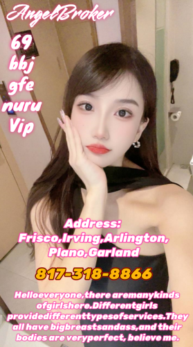 (817)318-8866 is asianand offers nuru massages, asian massage, bodyrubs in Dallas and available for incall on rubrankings Grand opening ！Eight-deal discount！
SHE Spa Massage Welcome to my service
We attach great importance to customer experience, understand their needs, strictly require girls to receive training, and can provide
Offer special promotions.
I will book the best service for you.believe me!
New girls arrives 100% BBBJ Meet quality relaxation More choices!
No tips are charged! No additional charges!Spend less money and enjoy the best service.
Unique massage techniques bring you the most comfortable stress relief and physical disease treatment
Vip b2b nuru 69 gfe fs b*j b*fs Massage /100% Safe Fresh Clean Discreet Playful & Open Minded
Open：8am-12am
City ：Dallas
Address：Frisco,Irving,Arlington,Plano,Garland
Appointment：817-318-8866
We are a chain organization dedicated to meeting the needs, ensuring safety and protecting the rights of every customer.
Please contact me to find the nearest business location to your location.
!!!Cautionary Notice: If you encounter situations involving deposits/advance payments or gift cards, it is definitely a scam.
Please do not fall victim to such schemes!!!
Remember my contact information!