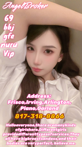 (817)318-8866 is asianand offers nuru massages, asian massage, bodyrubs in Dallas and available for incall on rubrankings Grand opening ！Eight-deal discount！
SHE Spa Massage Welcome to my service
We attach great importance to customer experience, understand their needs, strictly require girls to receive training, and can provide
Offer special promotions.
I will book the best service for you.believe me!
New girls arrives 100% BBBJ Meet quality relaxation More choices!
No tips are charged! No additional charges!Spend less money and enjoy the best service.
Unique massage techniques bring you the most comfortable stress relief and physical disease treatment
Vip b2b nuru 69 gfe fs b*j b*fs Massage /100% Safe Fresh Clean Discreet Playful & Open Minded
Open：8am-12am
City ：Dallas
Address：Frisco,Irving,Arlington,Plano,Garland
Appointment：817-318-8866
We are a chain organization dedicated to meeting the needs, ensuring safety and protecting the rights of every customer.
Please contact me to find the nearest business location to your location.
!!!Cautionary Notice: If you encounter situations involving deposits/advance payments or gift cards, it is definitely a scam.
Please do not fall victim to such schemes!!!
Remember my contact information!