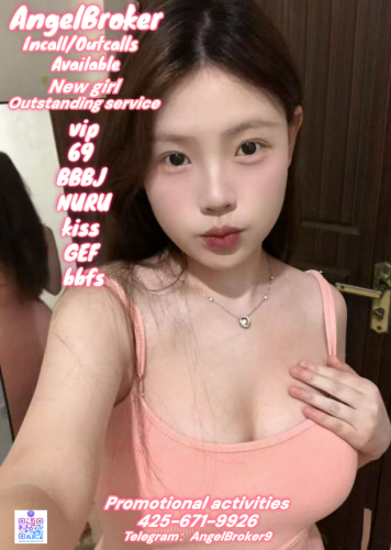 Seattle BodyRubs Offered By (425)671-9926 | Bodyrubs (425)671-9926 is asianand offers nuru massages, asian massage, bodyrubs in Seattle and available for outcall on rubrankings Grand Opening Angel Spa
Angel Spa Massage Offer Outcalls Available
Honest operation has always been my principle.
My professional skills will enable you to receive the best service.
Incall Available:24H
Address : Seattle/Bellevue
Outcalls Available:5pm-5am
Address : Seattle and its surrounding areas
Appointment number:425-671-9926
Telegram ID:@AngelBroker9(The only telegram number)
New opening & asian girls come and enjoy our reflexology
If we're cutting right to the chase, yes, this place definitely offers direct sexual services.
We have the best asian Vip 69 B2b Fs Bbj Bb*s Cim Cob Cof Dfk Dt gfe 4 Nuru Pse Sf2 Wf
Tongues everywhere
She can give u footjob.
She likes on the top in a cowgirl position
Girls has regular physical examinations to ensure her good health and absence of any diseases.
She can provide the examination reports!
Theyall have bigbreastsandass,and their bodies are veryperfect.providedifferenttypesofservices.
Favorite is DFK. A passionate French kiss.
Unique massage techniques bring you the most comfortable stress relief and physical disease treatment
If you like Asian massage or want to experience professional massage by Asian girls come to me!
!!!Cautionary Notice: If you encounter situations involving deposits/advance payments or gift cards, it is definitely a scam.
Please do not fall victim to such schemes!!!
Remember my contact information