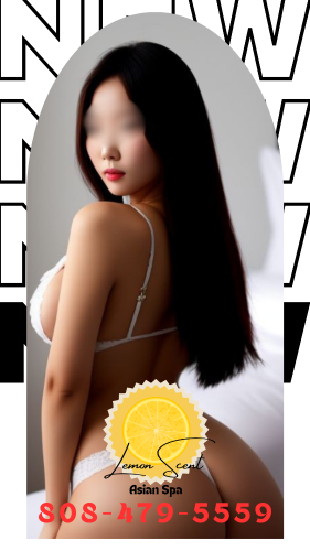 (808)479-5559 is asianand offers nuru massages, asian massage, bodyrubs in Honolulu and available for incall on rubrankings ⚫🟡🔴★ GRAND OPENING ★⚫🟡🔴

✦ Lemon scent Spa ✦

New Luxury Spa in Hawaii

 K- Girls & Chines Girls

Luxury Bodywork Experience
Beautiful, Sweet & Friendly Asian Girls
Soft Touch • HOT B2B • Gentle Care
Private, Clean & Comfortable Rooms
Premium Body Rub & Relaxing Touch
🔴 Lux Free TABLE SHOWER 🔴

808-479-5559

Open 8 AM - 2 AM

New Hot & Young Girls Available Daily

Sweet, Playful & Professionally Trained


1540 Makaloa St,1 Floor  #415 Honolulu Hawaii 96814

