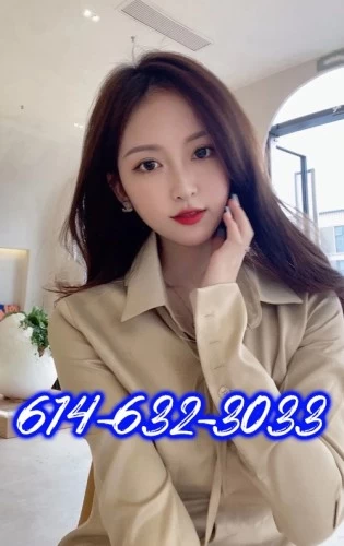 Columbus BodyRubs Offered By (614)632-3033 | Bodyrubs (614)632-3033 is asianand offers nuru massages, asian massage, bodyrubs in Columbus and available for both on rubrankings New Asian hot girl~
Bring you a brand new massage enjoyment...
The new face is definitely what you like...
Our masseurs have unique massage techniques...
Unique technology can promote your blood circulation and improve body functions.
Looking for a unique Asian massage center?
Don't miss it here, we are confident to make you satisfied...
Hope you can call us, we are ready to arrange a five-star massage for you~
White Rose Asian Spa
Call:614-632-3033
Open 7 Days 9:00AM-9:00PM
Address:5230 Westerville Road Columbus,OH 43232
$40.00/30Mins
$60.00/60Mins
$90.00/90Mins
$120.00/120Mins
