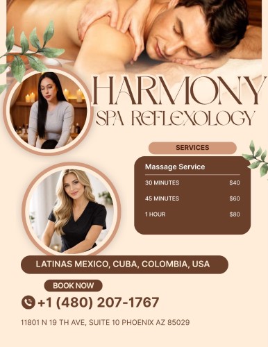 (480)207-1767 is 0and offers nuru massages, asian massage, bodyrubs in Phoenix and available for both on rubrankings Title
Harmony:Katy🎀Karen🎀Ari
Body Type
Petite
Ethnicity
Latino
Service Locations
Incall
Description
🌸 Harmony Center Spa 🌸
📍 Glendale, Arizona

✨ Reflexology • Foot Massage • Hand Massage • Full-Body✨

💖 Bilingual Staff (English & Spanish) – Yes, We Speak English! 😊
🇲🇽 Mexican • 🇬🇹 Guatemalan • 🇨🇺 Cuban • 🇪🇸 Spanish • 🇺🇸 American

🎉 Under New Management & With New Staff! 🎉

Visit us and enjoy a relaxing experience with our professional team! Come have the best session of your life 💞 you won’t regret it!

🎀 Our Top Therapists:
• Catalina • Karen • Katy • Keyra • Kelly • Violeta • Ari • Zaya •Bella

✔ Clean Towels
✔ Hot Stones
✔ Fragrance-Free Organic Oils
✔ No Appointment Necessary

💆‍♀️ Prices:
• 30 Minutes — $40
• 45 Minutes — $60
• 60 Minutes — $80
Tips more than appreciated 🥰

📍 Harmony Center Spa – Glendale, Arizona
📞 Call: (480) 207-1767

✨ Relax, recharge, and enjoy the care you deserve. ✨

Walk-Ins Welcome • No Appointment Needed 😊 Open Monday-Sunday (9am-10pm)
☎️ Everyone Is Welcome! 💖
Address: 11801 N 19th Ave.
                Phoenix, AZ 85029
CASH ONLY!!!!!
CONTACT DETAILS
Phone number
(520) 633-3484
Country
United States
State/Region/Province
Arizona
City
Phoenix
Location
11801 N 19th Ave. Phoenix, AZ 85029