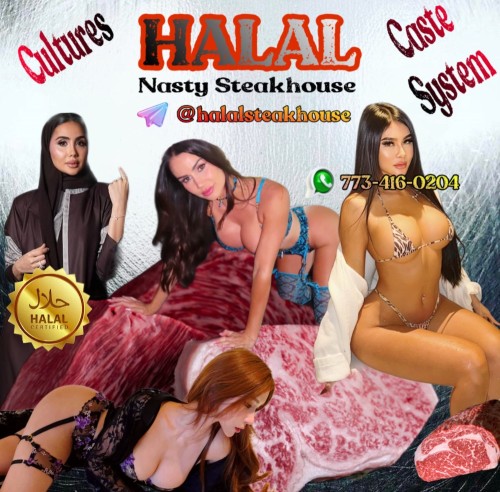 Chicago BodyRubs Offered By (773)416-0204 | Bodyrubs (773)416-0204 is asianand offers nuru massages, asian massage, bodyrubs in Chicago and available for both on rubrankings Halal Kinky Steakhouse is based in Chicago and is the first epic work done with sincere obedience and worship to Allah. We strictly follow halal guidelines and apply term halal to daily actions, behaviors, and especially “FOOD” which are various breeds of the hottest young lovers sourced from worldwide.
HALAL BREEDS includes “Asian Meat” & “Indian Meat” & “Arabian Meat” & “Latino Meat” & “White Meat” & “Black Meat”, and accommodate other religions including “Christianity” & “Hinduism” & “Buddhism” other than “Islam”.
Show Off “Breeds Geographic Catalog” & “Meat Scoring System” & “Dry Aging Program”:
• Japanese Kobe Wagyu A5: very marble, tender, buttery, and juicy, melting in mouth, can do Miyazaki Style RAW BBFS Creampie.
• American Domestic Wagyu ( Gold Label ): rich flavor, succulent, well marble, super tender and juicy, can do GFE & PSE.
• American Angus USDA PRIME: very rich flavor with great texture, wild smell but still tender and juicy, can do Fetish & Distorted FS.
• USDA PRIME Dry Age: extremely heavy rich flavor, creamy, nutty, even funky, but tender and textured after dry age process, can do Psychopath SM & Heavy Taste FS.
• European & Australian Wagyu ( M8 ~ M12 ): nutty, creamy, very tender and juicy, melting in mouth like butter, can do BBFS & Anal.
• Latin Argentine Grass Fed Prime: wild and crazy flavor with spicy hot taste, sexy texture, tender & chewy mixed up, can do Lactating & Pregnancy & BBFS & Anal.
Reserve the rare Halal Steak ASAP for its limited inventory ( The Only One Halal Climax Club Ready For Religion & Culture Requests ):
• Telegram: @halalsteakhouse
• WhatsApp: 773-416-0204
• Cellular: 773-416-0204
*** We Accept CARD PAYMENT & ELECTRONIC TRANSFERS & CASH ***