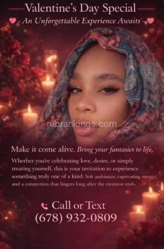 Atlanta BodyRubs Offered By (678)932-0809 | Bodyrubs (678)932-0809 is otherand offers nuru massages, asian massage, bodyrubs in Atlanta and available for both on rubrankings Description
Certified Massage Therapist here for your Full Body Massage (NO FULL SERVICE).
Discrete Suite
CURVY & SOFT
My Pictures are 100% Authentic
I change my hair often
Couples Welcomed (Call for Pricing)
150= 1/2 hr
300= 1 hour
350+= Fetish
400+= 4 hands
?♀️ 1. Sensual Massage Experience
Duration: 60–90 min
Description: A deeply relaxing full-body massage designed to stimulate the senses with slow, intentional touch, warm oils, and a calming
⸻
? 2. Shower Massage Experience
Duration: 45–75 min
Description: A steamy shared experience in the shower that blends sensual lathering, gentle cleansing, and close body-to-body contact.
⸻
? 3. Lunch & Massage Escape
Duration: 60–75 min
Description: A luxurious midday interlude combining light fare and indulgent touch. Ideal for a romantic break or solo self-care.
⸻
? 4. Dinner & Massage Indulgence
Duration: 90–120 min
Description: Begin your evening with a shared meal and end it with slow, sensual massage .
⸻
? 5. Date Night Massage Experience
Duration: 75–90 min
Description: A romantic evening curated around deep connection, playful intimacy, and intentional relaxation.
? 6. Girlfriend Experience + Massage
Duration: 90–120 min
Description: A warm, affectionate, emotionally intimate session that combines companionship, conversation, and sensual massage in a nurturing environment.
⸻
✨ Add-On Enhancements (Optional):
?CALL FOR PRICING?
☎️ 678-932-0809