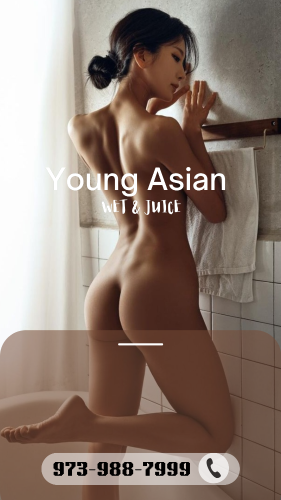 (973)988-7999 is asianand offers nuru massages, asian massage, bodyrubs in Newark and available for incall on rubrankings GOLD
⬛ Hot k-girls ⬛
♥Here to take care of all your needs! ♥
XXXVIP SERVICE
B2B♥️Dream K-Girls
  Beautiful & Attractive Young Girls, and GOOD AT WHAT We Do 
♥CLASSY & WILD Extremely SKILLED ♥
★Top rated SERVICE with the BEST prices!★
❤—— [[ NEW YOUNG & FUN ]] —— ❤

Suck+Shower+B2B+lick69

====Young # Tight # CLEAN # REAL # Fun ======
?Girl friend Love Feeling ?


973-988-7999
♣️OPEN 8 : 00 AM - 12 AM♣️
Passaic NJ
You Found The Best One!
—★—KILLER BODY WORK YOU WOULD NOT FORGET—★—
